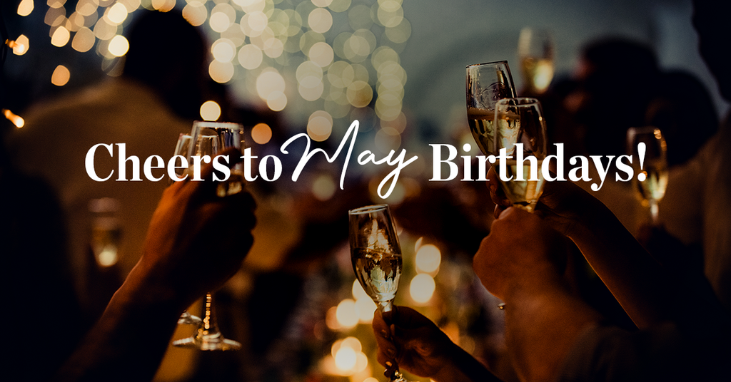 Celebrate your May birthday with Handpicked Wines